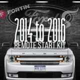 2014 to 2016 Ford Flex DIY Remote Start Installation Kit