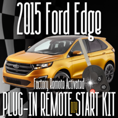 2015 Ford Edge Remote Start Installation Kit