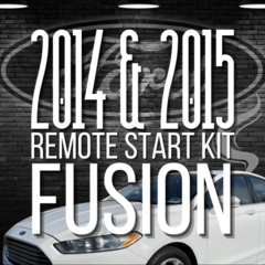 DIY 2014 and 2015 Ford Fusion Remote Start Installation Kit
